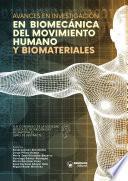 Libro Avances en investigación en biomecánica del movimiento humano y biomateriales