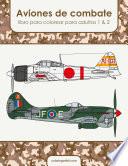 Libro Aviones de combate libro para colorear para adultos 1 & 2