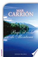 Libro Bajo el cielo de Montana