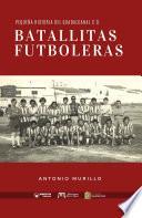 Libro Batallitas Futboleras