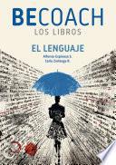 Libro BeCoach: El Lenguaje