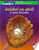 Libro Béisbol en abril y otras historias