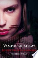 Libro Bendecida por la sombra (Vampire Academy 3)