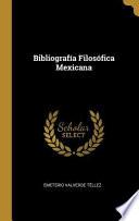 Libro Bibliografía Filosófica Mexicana