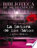 Libro Biblioteca de Medianoche. La Señora de los Gatos y otros relatos