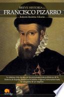 Libro Breve historia de Francisco Pizarro