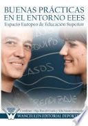 Libro Buenas prácticas en el entorno EEES (Espacio Europeo de Educación Superior)