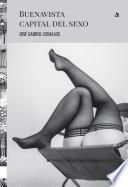 Libro Buenavista capital del sexo