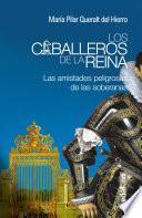 Libro Caballeros de la reina