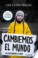 Libro Cambiemos el mundo (Nueva edición actualizada)