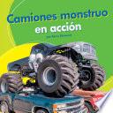 Libro Camiones monstruo en acción (Monster Trucks on the Go)