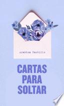 Libro Cartas para soltar