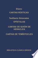 Libro Cartas rústicas. Epístolas. Cartas de Quión de Heraclea. Cartas de Temístocles.