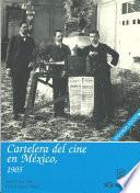 Libro Cartelera del Cine en México, 1905