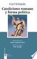 Libro Catolicismo romano y forma política