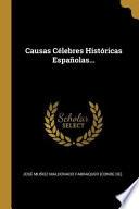 Libro Causas Célebres Históricas Españolas...