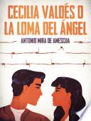 Libro Cecilia Valdés o La loma del ángel
