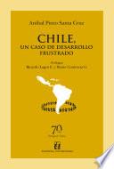 Libro Chile, un caso de desarrollo frustrado
