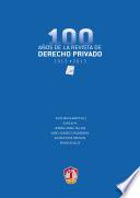 Libro Cien años de la Revista de Derecho Privado
