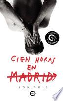 Libro Cien horas en Madrid