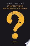 Libro Cinco casos para Sherlock Holmes