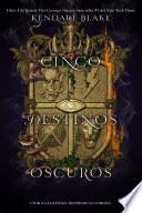 Libro Cinco destinos oscuros