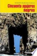 Libro Cincuenta agujeros negros/ Fifty black holes