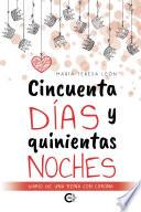 Libro Cincuenta días y quinientas noches