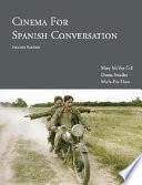 Libro Cinema for Spanish Conversation, 2nd Edition