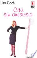 Libro Cita sin anestesia