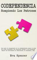 Libro Codependencia, Rompiendo Los Patrones
