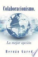 Libro Colaboracionismo.La mejor opción