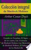 Libro Colección integral de Sherlock Holmes (Estudio en Escarlata, El Signo de los cuatro, Las Aventuras de Sherlock Holmes, Las Memorias de Sherlock Holmes, El Sabueso de los Baskerville)