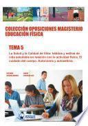 Libro Colección Oposiciones Magisterio Educación Física. Tema 5