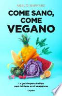 Libro Come sano, come vegano