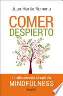 Libro Comer despierto