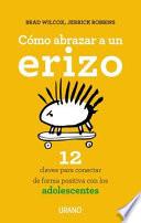 Libro Como Abrazar a un Erizo- Z