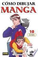 Libro CÓMO DIBUJAR MANGA 10: PERSONAJES MASCULINOS