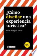 Libro ¿Cómo diseñar una experiencia turística?