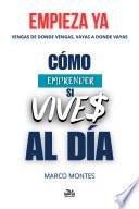 Libro CÓMO EMPRENDER SI VIVE$ AL DÍA