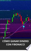 Libro CÓMO GANAR DINERO CON FIBONACCI