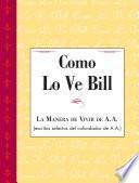 Libro Como Lo Ve Bill