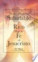 Libro Como Mantenerse Saludable y Rico