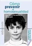 Libro Cómo prevenir la homosexualidad