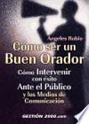 Libro Cómo ser un buen orador