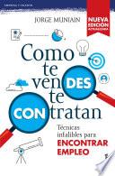 Libro Como te vendes te contratan (Nueva edición)