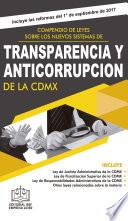 Libro Compendio de Leyes sobre los Nuevos Sistemas de Transparencia y Anticorrupción de la CDMX 2017