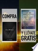 Libro Compra EL CRUCE y llévate gratis LOS DIEZ MANDAMIENTOS DE LA PROSPERIDAD DE STEVE PAVLINA