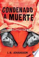 Libro Condenado a muerte