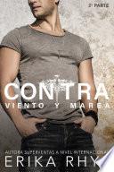 Libro Contra Viento y Marea, 2ª parte